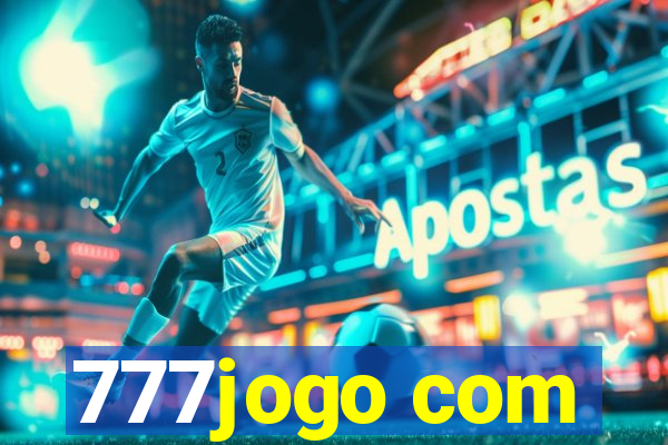 777jogo com